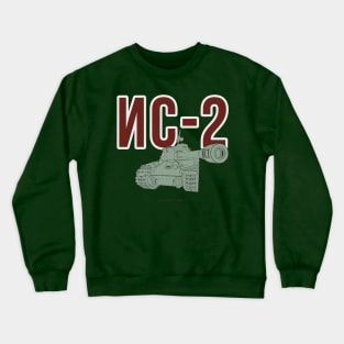 Heavy tank USSR Stalin-2 Crewneck Sweatshirt